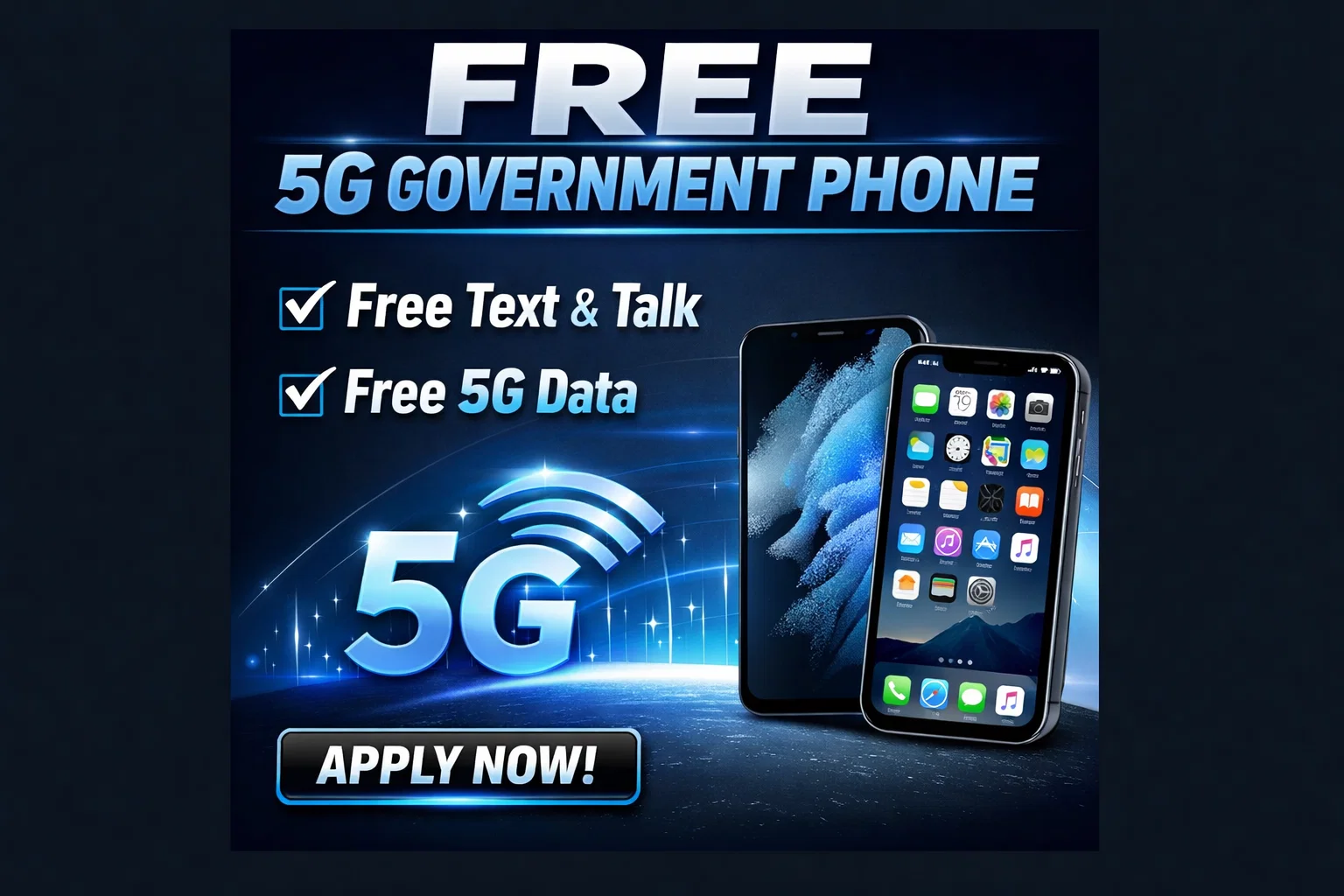 Free 5G government phone program showing dual smartphones